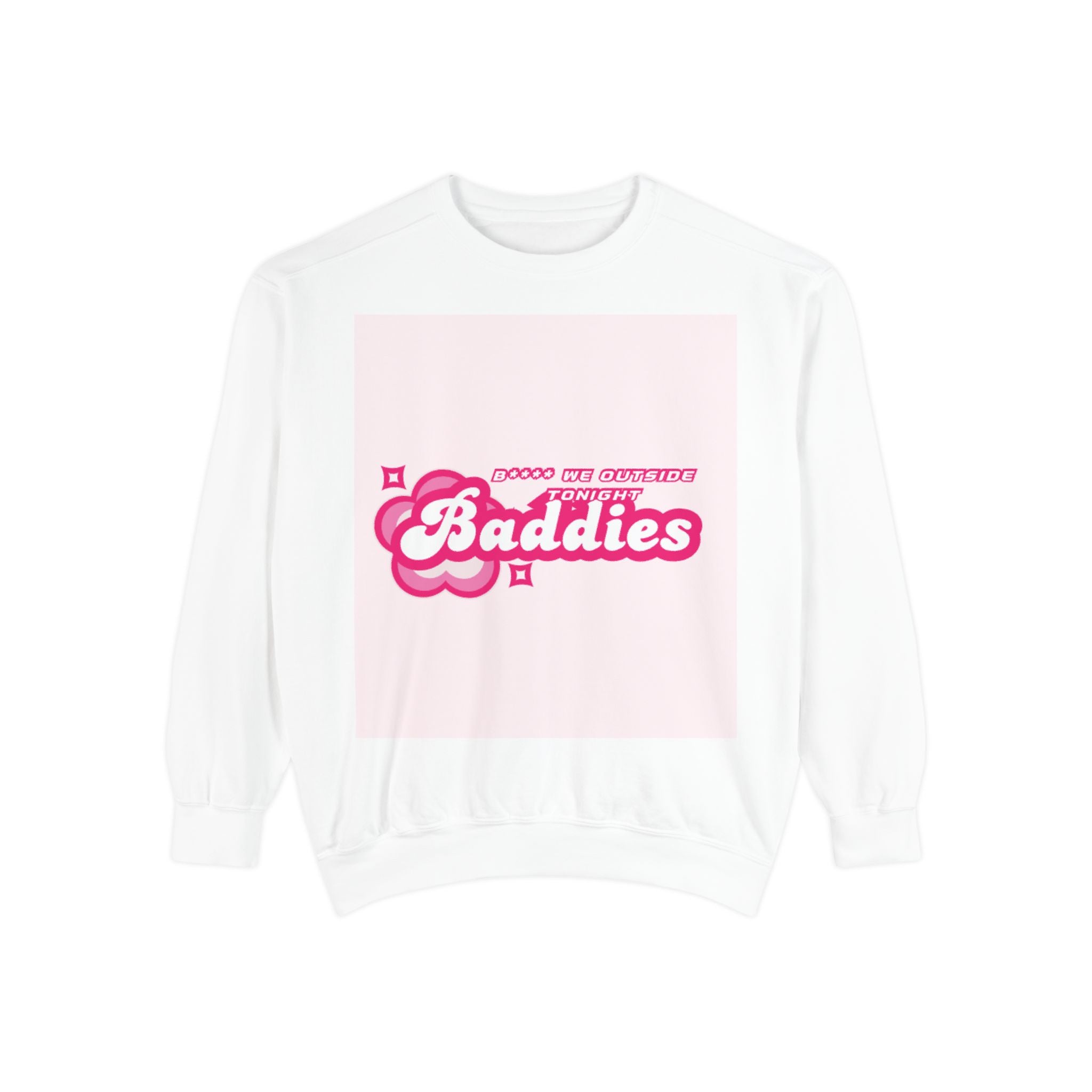Baddies Inspired Unisex Streetwear Sweatshirt: Cozy Trendy Urban Pullover for Hip-Hop Fashion Fans